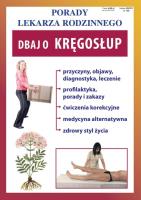 Dbaj o kręgosłup. Autor:   Praca zbiorowa. SmakLiter.pl Okładka książki Dbaj o kręgosłup