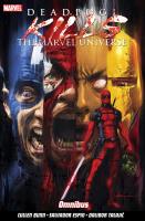 Okładka książki Deadpool Kills the Marvel Universe Omnibus wer. angielska