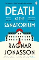 Death at the Sanatorium. Autor: Ragnar Jónasson. SmakLiter.pl Okładka książki Death at the Sanatorium