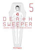 Death sweeper. Tom 5. Autor: Sho Kitagawa. SmakLiter.pl Okładka książki Death sweeper. Tom 5