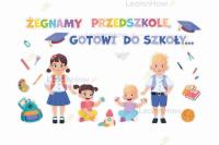 Opakowanie Dekoracja klasowa - Żegnamy przedszkole... 24el