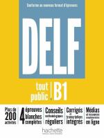 DELF Tout Public B1. Nouveau Format d'Epreuves. Autor:   Praca zbiorowa. SmakLiter.pl Okładka książki DELF Tout Public B1. Nouveau Format d'Epreuves