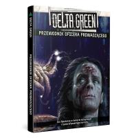 Opakowanie Delta Green: Przewodnik Oficera Prowadzącego