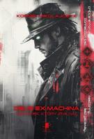 Deus Ex Machina. Człowiek, który zniknął. Autor: Kornel Mikołajczyk. SmakLiter.pl Okładka książki Deus Ex Machina. Człowiek, który zniknął