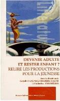 Okładka książki Devenir aulte et rester enfant
