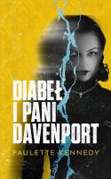 Diabeł i pani Davenport. Autor: Kennedy Paulette. SmakLiter.pl Okładka książki Diabeł i pani Davenport