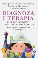 Diagnoza i terapia w pracy logopedy.... Autor: Skałbania Barbara, Ewa Jeżewska-Krasnodębska. SmakLiter.pl Okładka książki Diagnoza i terapia w pracy logopedy...