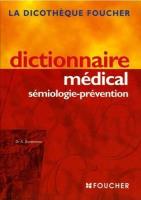 Okładka książki Dictionnaire medical semiologie-prevention