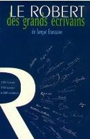 Okładka książki Dictionnaire Robert des grands ecrivains