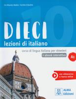 Dieci A1 podręcznik + wersja cyfrowa. Autor: Orlandino Euridice, Naddeo Ciro Massimo. SmakLiter.pl Okładka książki Dieci A1 podręcznik + wersja cyfrowa
