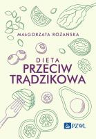 Dieta przeciwtrądzikowa. Autor: Małgorzata Różańska. SmakLiter.pl Okładka książki Dieta przeciwtrądzikowa