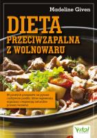 Okładka książki Dieta przeciwzapalna z wolnowaru. 90 prostych przepisów na pyszne i odżywcze posiłki, które regenerują organizm i wspierają naturalne procesy leczenia