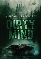 Dirty Mind. Autor: Kinga Litkowiec. SmakLiter.pl Okładka książki Dirty Mind