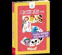 Okładka książki Disney Maluch Opowiastki na 5 minut Czyta Mama słucham Ja BOPX-9202