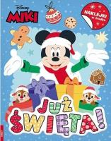 Disney. Miki. Już święta!. Autor:   Praca zbiorowa. SmakLiter.pl Okładka książki Disney. Miki. Już święta!