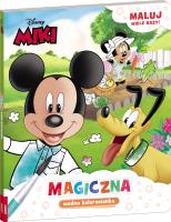 Disney miki. magiczna wodna kolorowanka. Autor: Opracowanie zbiorowe. SmakLiter.pl Okładka książki Disney miki. magiczna wodna kolorowanka