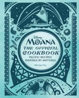 Okładka książki Disney Moana. The Official Cookbook