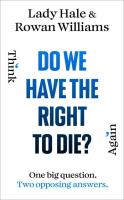Okładka książki Do We Have the Right to Die?
