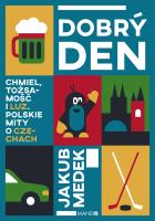 Dobrý den. Autor: Medek Jakub. SmakLiter.pl Okładka książki Dobrý den