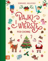 Okładka książki Dobranoc, maluszku! Bajki i wiersze pod choinkę
