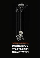 Okładka książki Dobranoc wszystkim nieżywym