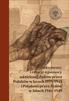 Dokumenty i relacje o pomocy udzielanej Żydom.... Autor: ELŻBIETA RĄCZY. SmakLiter.pl Okładka książki Dokumenty i relacje o pomocy udzielanej Żydom...