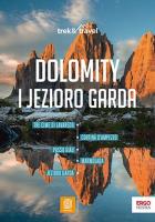 Dolomity i Jezioro Garda. trek&travel. Wydanie 1. Autor: Sokołowska Marta. SmakLiter.pl Okładka książki Dolomity i Jezioro Garda. trek&travel. Wydanie 1