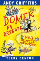 Okładka książki Domek na drzewie: najgłupsze historyjki