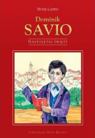 Okładka książki Dominik Savio - nastoletni święty