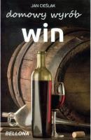 Okładka książki Domowy wyrób win