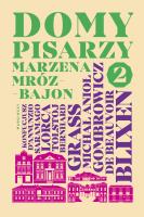 Okładka książki Domy pisarzy 2 - uszkodzone