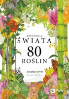 Dookoła świata. 80 roślin. Autor: Drori Jonathan. SmakLiter.pl Okładka książki Dookoła świata. 80 roślin