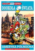 Okładka książki Dookoła świata. Ameryka Północna. Gigant Poleca Extra. Tom 8/2025