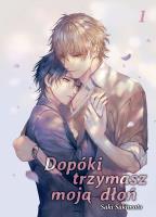 Okładka książki Dopóki trzymasz moją dłoń. Tom 1