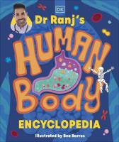Okładka książki Dr Ranj’s Human Body Encyclopedia
