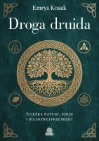 Okładka książki Droga druida. Ścieżka natury, magii i duchowej przemiany