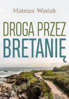 Okładka książki Droga przez Bretanię