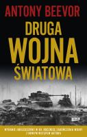 Druga wojna światowa, wyd. jubileuszowe. Autor: Antony Beevor. SmakLiter.pl Okładka książki Druga wojna światowa, wyd. jubileuszowe