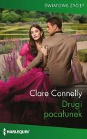 Drugi pocałunek. Autor: Connelly Clare. SmakLiter.pl Okładka książki Drugi pocałunek