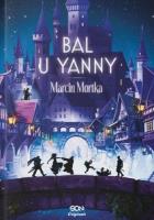 Okładka książki Drużyna do zadań specjalnych. Bal u Yanny