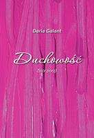 Okładka książki Duchowość. Zbiór poezji
