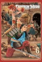 Dungeon Meshi. Tom 6. Autor: Ryoko Kui. SmakLiter.pl Okładka książki Dungeon Meshi. Tom 6