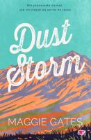 Dust Storm. The Griffith Brothers. Autor: Maggie C. Gates. SmakLiter.pl Okładka książki Dust Storm. The Griffith Brothers