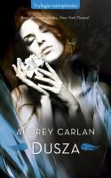 Dusza. Autor: Audrey Carlan. SmakLiter.pl Okładka książki Dusza
