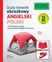 Duży słownik obrazkowy Angielski PONS. Autor:   Praca zbiorowa. SmakLiter.pl Okładka książki Duży słownik obrazkowy Angielski PONS