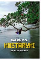 Okładka książki Dwa oblicza Kostaryki
