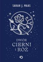 Okładka książki Dwór cierni i róż. Tom 1 wyd. 2026