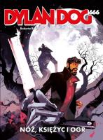 Okładka książki Dylan Dog 666. Noc, księżyc i ogr