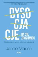 Dysocjacje da się zrozumieć. Przewodnik wolny od stygmatyzacji. Autor: Marich Jamie. SmakLiter.pl Okładka książki Dysocjacje da się zrozumieć. Przewodnik wolny od stygmatyzacji