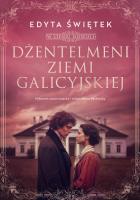 Okładka książki Dżentelmeni ziemi galicyjskiej